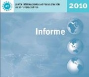 Lançamento do Relatório 2010 da Junta Internacional de Fiscalização de Entorpecentes (JIFE)